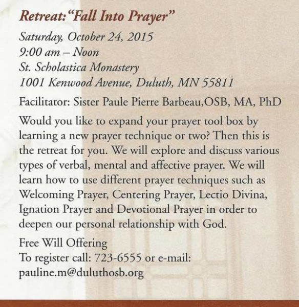 Also check the Benedictine Center of Spirituality programs.pdf